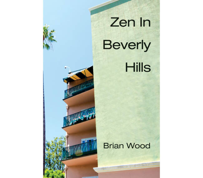 Zen in Beverly Hills