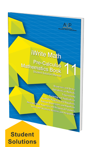Pre-Calculus Mathematics 11 Student Solutions Manual